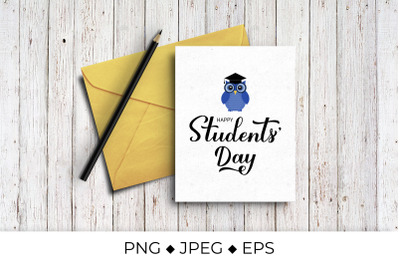 Students Day calligraphy  lettering. Cute cartoon owl