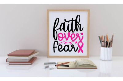 faith over fear svg design