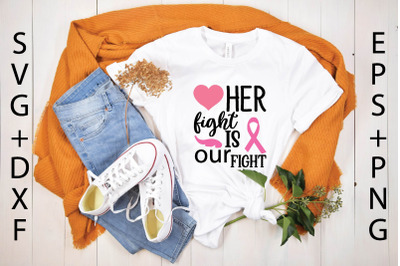 her fight is our fight svg design