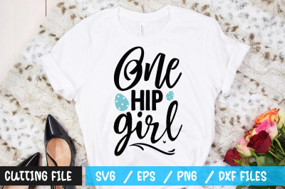 One hip girl svg