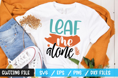 leaf me alone svg