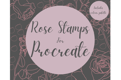 Rose Stamps for Procreate X 12 &amp; 1 X Colour Palette