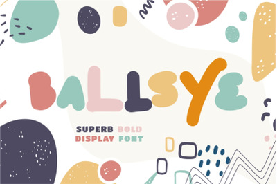 Ballsye - Superb Bold Display Font
