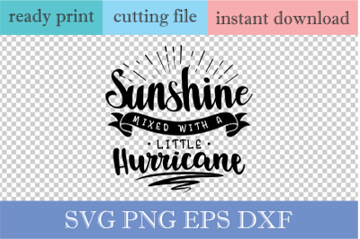 Sunshine mixed with a little hurricane SVG, Summer SVG
