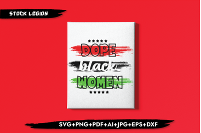 Dope Black Women Red Green SVG