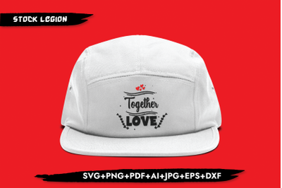 Together Love SVG