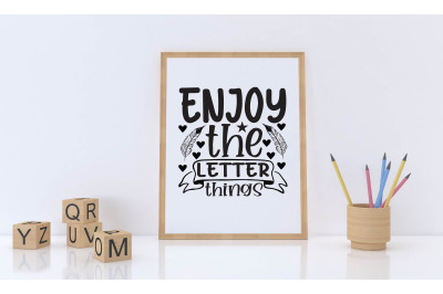 enjoy the letter things svg design