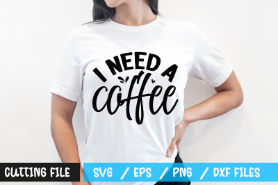 I need a coffee svg