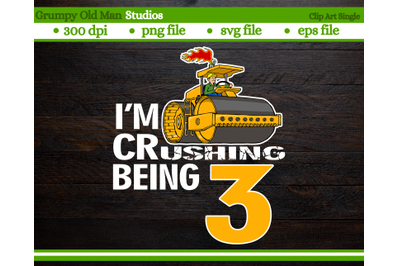 I am crushing being 3 | steamroller