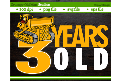 3  years old |birthday design | bulldozer