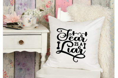 fear is a liar svg design