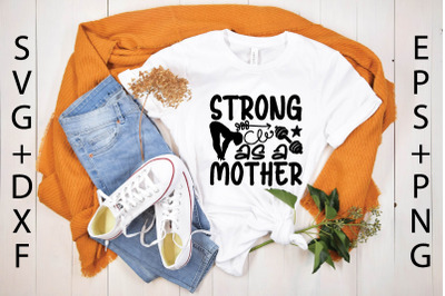 strong as a mother svg design