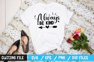 Always be kind svg