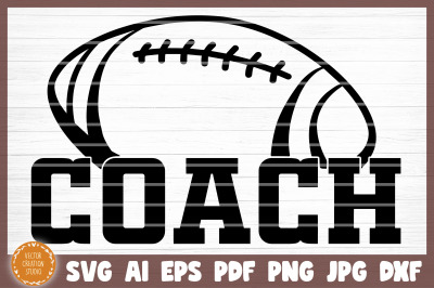 Football Coach Ball SVG Cut File