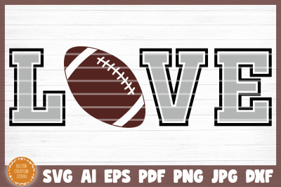 Football LOVE SVG Cut File