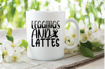 leggings and lattes svg design