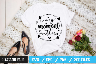 Every moment matters svg