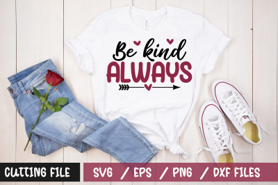 Be kind always 1 svg