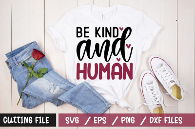 Be kind and human svg