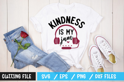 Kindness is my jam svg