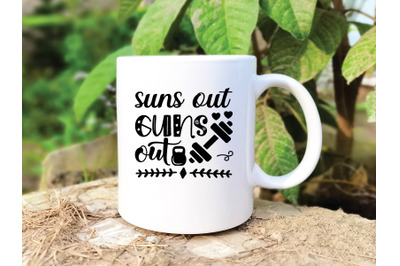 suns out guns out svg design