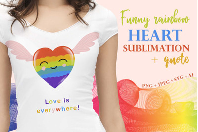 Fun rainbow heart sublimation quote