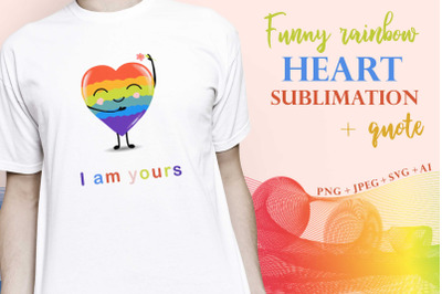 Fun rainbow heart sublimation quote