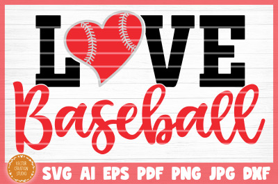 Love Baseball SVG Cut File