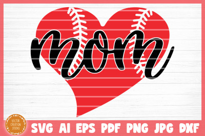 Baseball Mom SVG Cut File