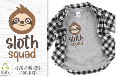 Sloth svg file for cricut Funny sloth quotes svg Sloth squad svg
