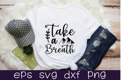 take a breath svg design