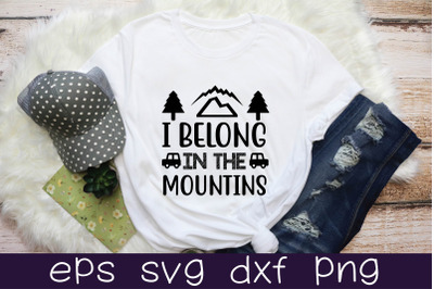 i belong in the mountains svg design