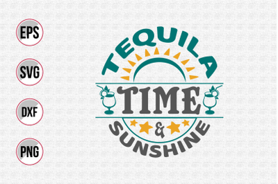 Tequila time and sunshine