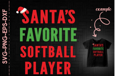 Santa&#039;s Favorite Softball Player Xmas