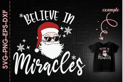 Believe In Miracles Christmas Santa Head