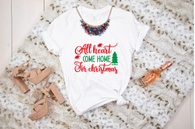 all heart come home for christmas svg design