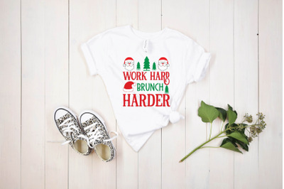 work hard brunch harder svg design