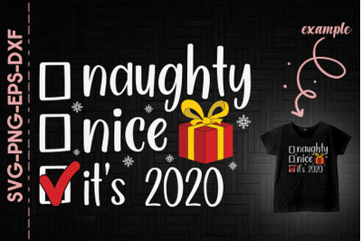 It&#039;s 2020 Checked Not Nice Naughty Xmas