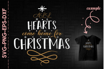 All Hearts Come Home For Christmas