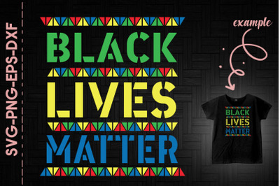 Black Lives Matter BLM Black History