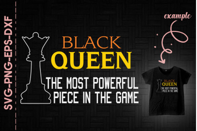 Black Queen Most Powerful Piece In Game