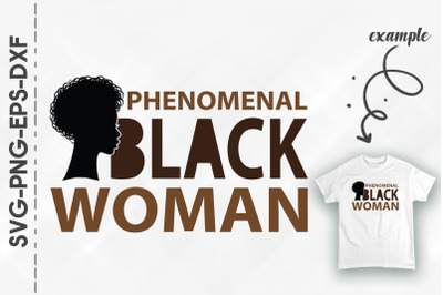 Phenomenal Black Woman Black Proud BLM