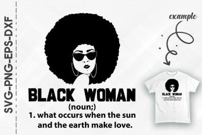 Black Woman Defination Sun Earth Girl