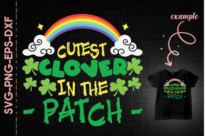 Cutest Clovers In The Patch Rainbow