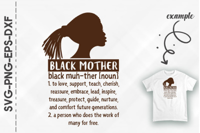 Black Mother Defination Black Proud BLM