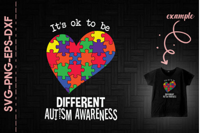 It&#039;s Ok To Be Different Autism Awareness