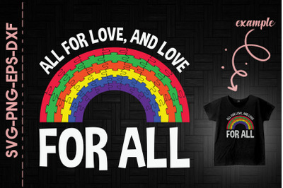 All for LOVE and Love for ALL Autism