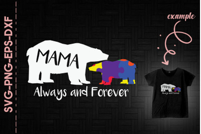 Mama Bear Autism Awareness Momma