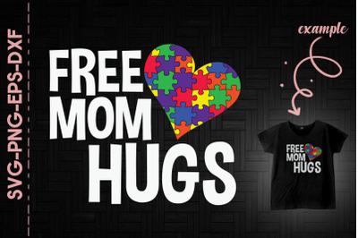 Autism Puzzle Free Mom Hugs