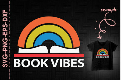 Book Vibes Funny Reading Book Lovers